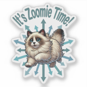 It's Zoomie Time Ragdoll Cat Sticker