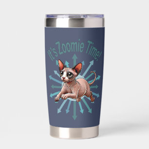 It's Zoomie Time Sphynx Cat Insulated Tumbler