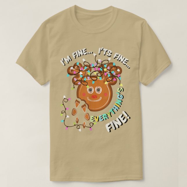 It'sFineChristmas Lights Reindeer Gingerbread Cook T-Shirt (Design Front)