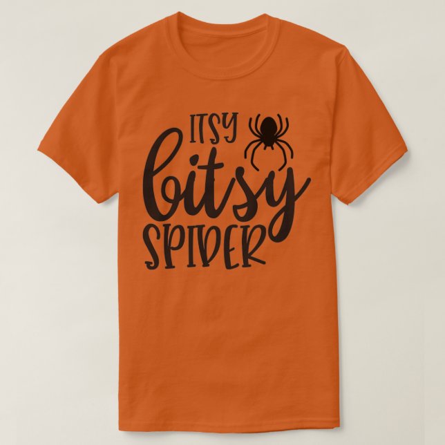 Itsy Bitsy Spider T-Shirt (Design Front)