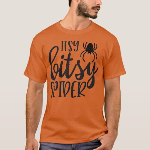 Itsy Bitsy Spider T_Shirt