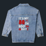 Itu2019s My 80th Boo Th Day Scary 80th Birthday Ha Denim Jacket<br><div class="desc">Itu2019s My 80th Boo Th Day Scary 80th Birthday Halloween.</div>