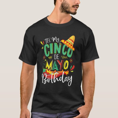 Itu2019s My Cinco De Mayo Birthday Mexican Boy Kid T_Shirt