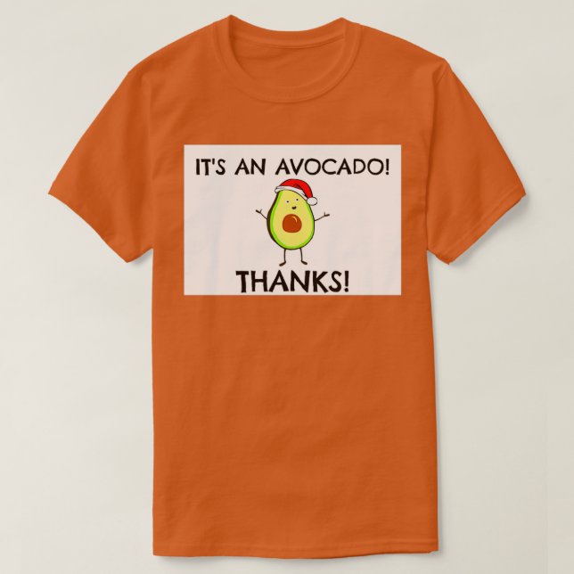 ITx27S AN AVOCADO greeting card T-Shirt (Design Front)