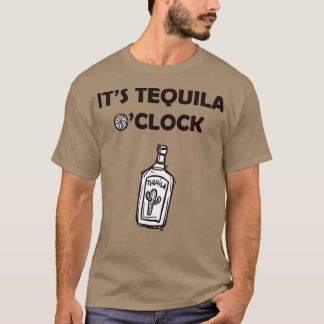 Itx27s Tequila Ox27Clock Slim Fit T T T-Shirt