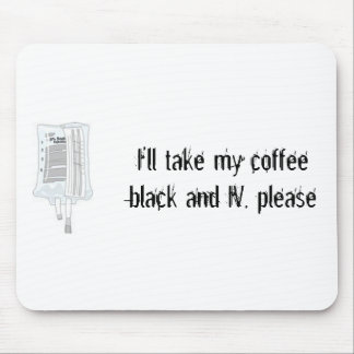 IV Coffee Drip Mouse Pad