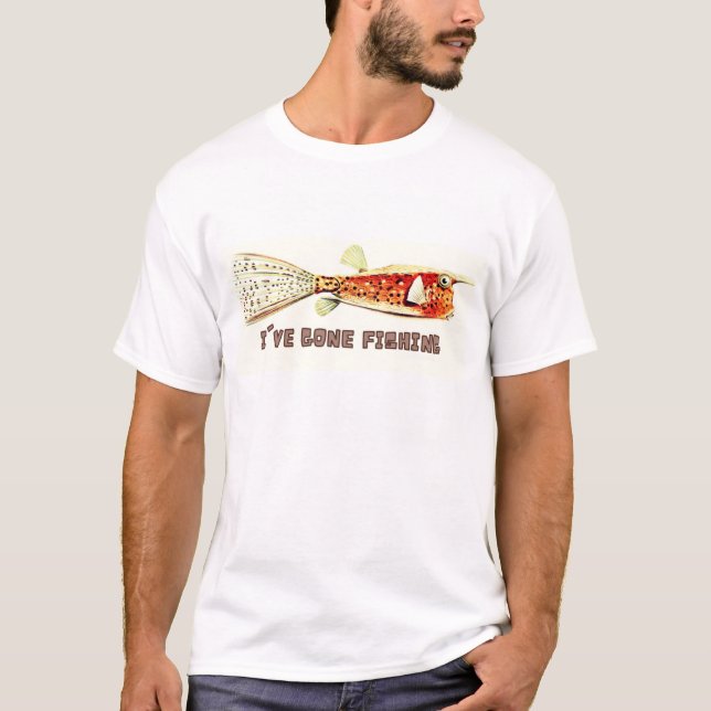 I'v gone fishing T-Shirt (Front)