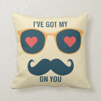I'v got eyes on you Funny Valentines day greeting Throw Pillow