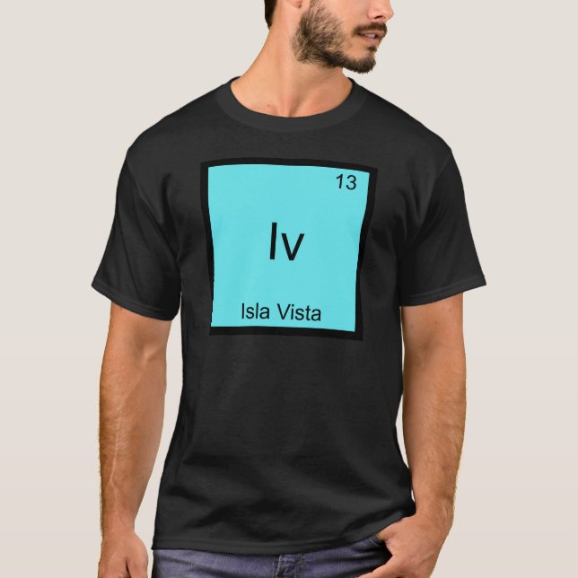Iv - Isla Vista Funny Chemistry Element Symbol Tee (Front)