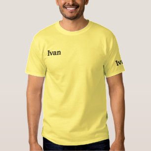 Ivan Embroidered Mans Name, T-Shirt