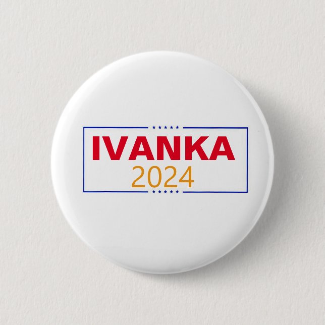 Ivanka Trump 2024 Button (Front)