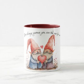 I've Always Gnome You Were The One Valentine's Mug