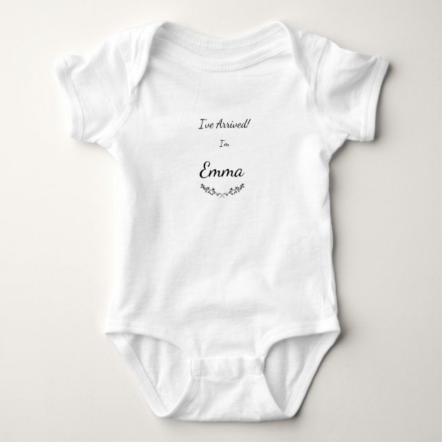 I've Arrived! One Piece Bodysuit For Emma (Front)