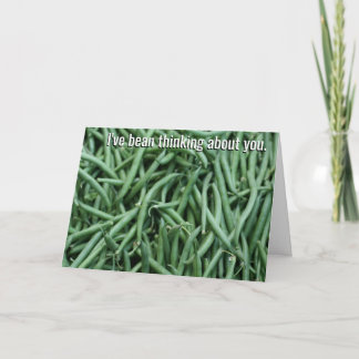 I've Bean Thinking About You Card