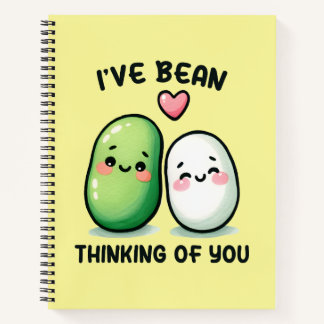 I've Bean Thinking of You Cute Kawaii Notebook