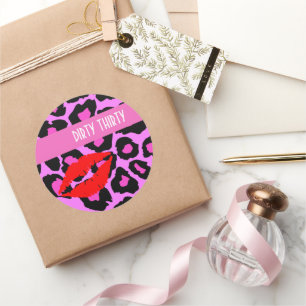 I've Been Dirty Girl 30th Birthday Celebrate Party Classic Round Sticker