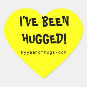 I'VE BEEN HUGGED! Stickers