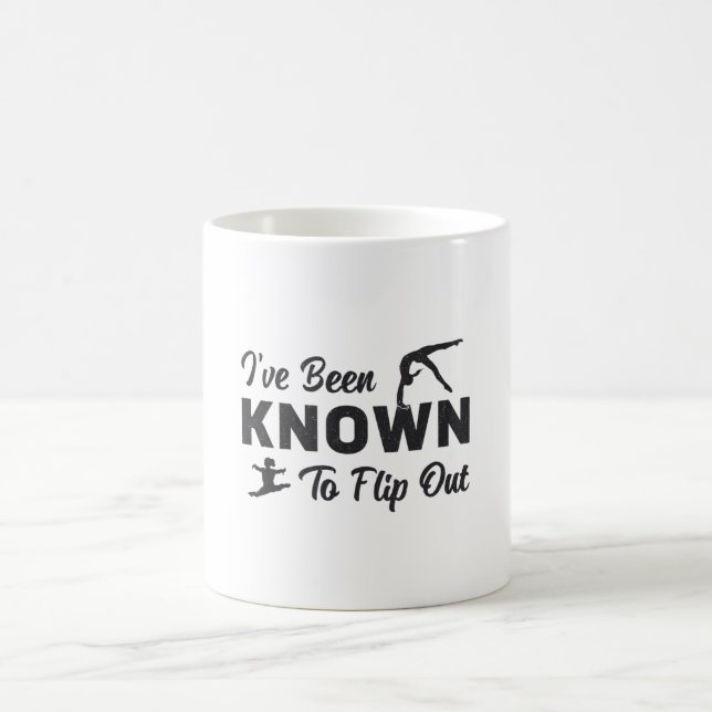 I've Been Known To Flip Out Gymnast Gymnastics Coffee Mug (Center)
