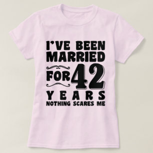 I've Been Married For 42 Years Matching Couple T-Shirt