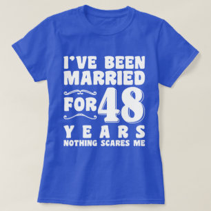 I've Been Married For 48 Years Matching Couple T-Shirt