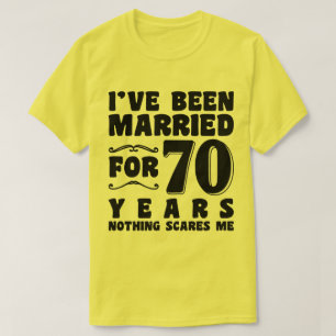 I've Been Married For 70 Years Grandparents Cool T-Shirt