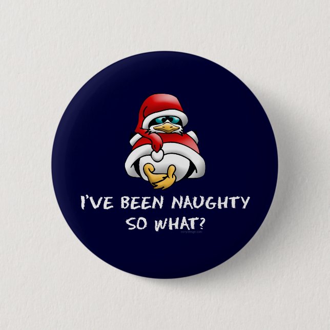 I've Been Naughty Penguin Button (Front)
