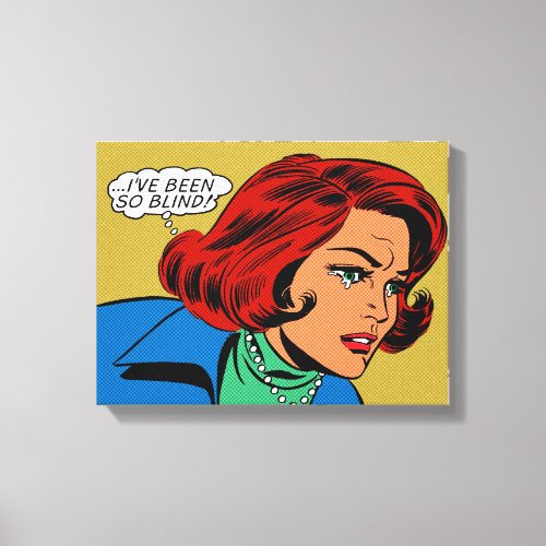 Ive Been So Blind Canvas Print