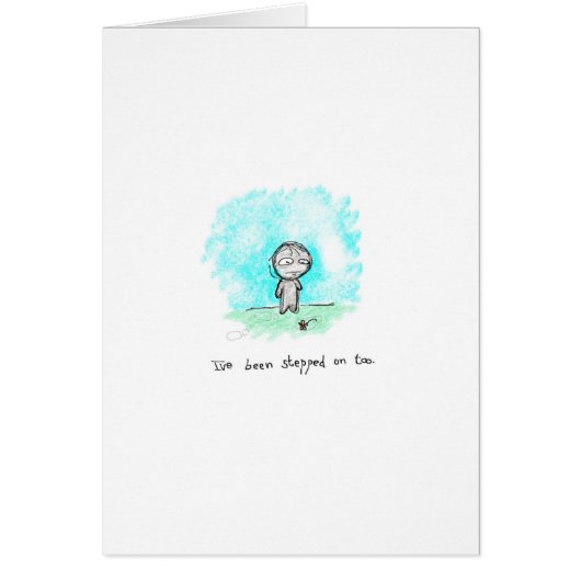 I've been stepped on too (Front)