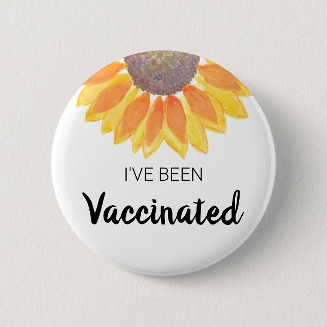 I've Been Vaccinated Button (Front)
