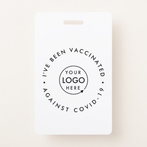 Ive been Vaccinated Covid_19 Business Logo Staff Badge
