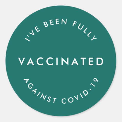 Ive Been Vaccinated  Covid_19 Modern Teal Green Classic Round Sticker
