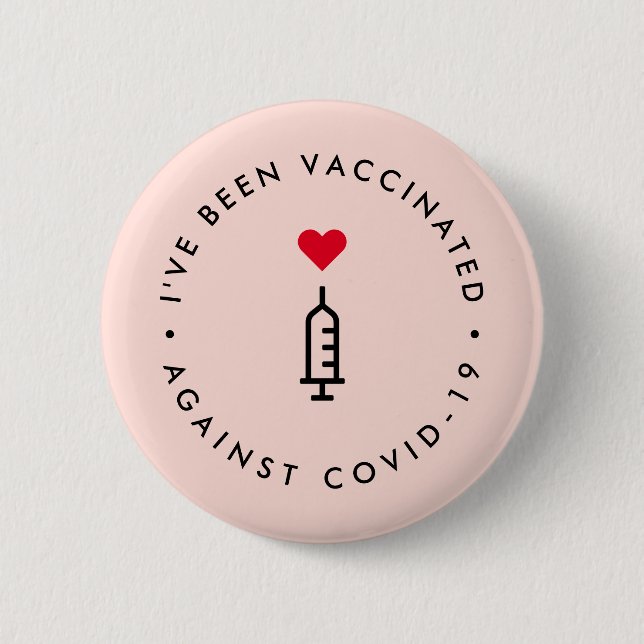 I've been Vaccinated | Covid Pink Cute Heart Button (Front)