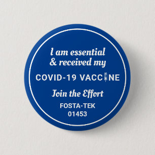 I've Been Vaccinated Covid Shot Custom Text blue Button