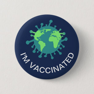 I've Been Vaccinated Covid Vaccine Button