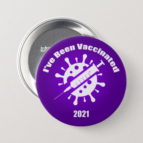 Ive Been Vaccinated Purple Button