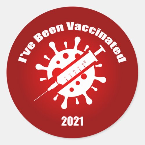 Ive Been Vaccinated Red Classic Round Sticker