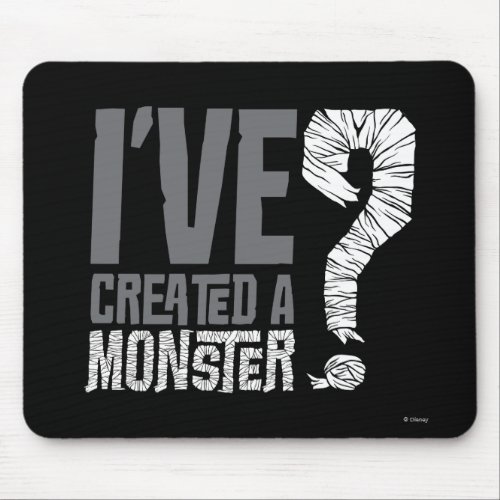 Ive Created a Monster Mouse Pad