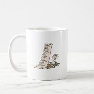 I've Done Enough Today – Funny To Do List  Coffee Mug
