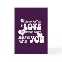 I've Fallen In Love Many Times, Always With You