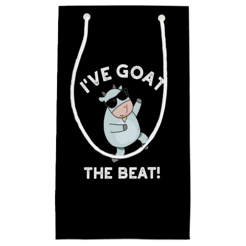 Ive Goat The Beat Funny Animal Pun Dark BG Small Gift Bag