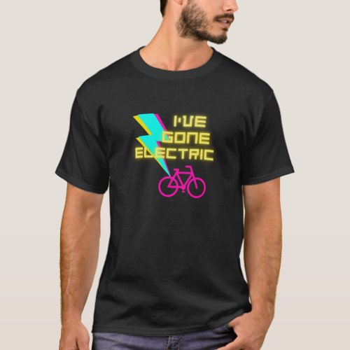 Ive Gone Electric T_Shirt