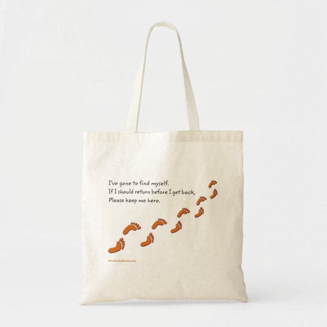 I've Gone to Find Myself Footprint totes (Front)