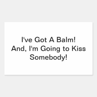 I've Got a Balm! Hankamer Artjunkhaus Comic Art Rectangular Sticker