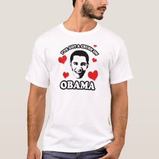 I've got a crush on Obama T-Shirt