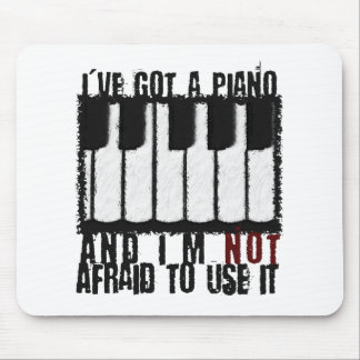 I've Got a Piano Mouse Pad