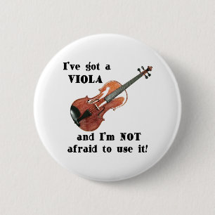 I've Got a Viola Button