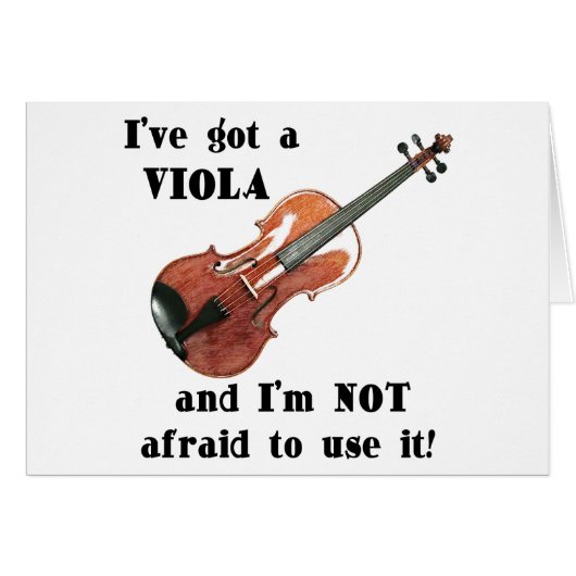 I've Got a Viola Cards (Front Horizontal)