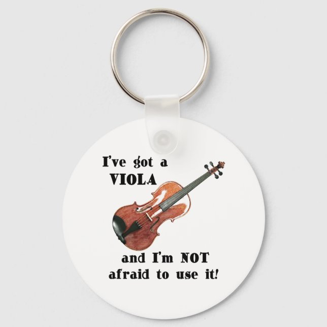 I've Got a Viola Keychain (Front)