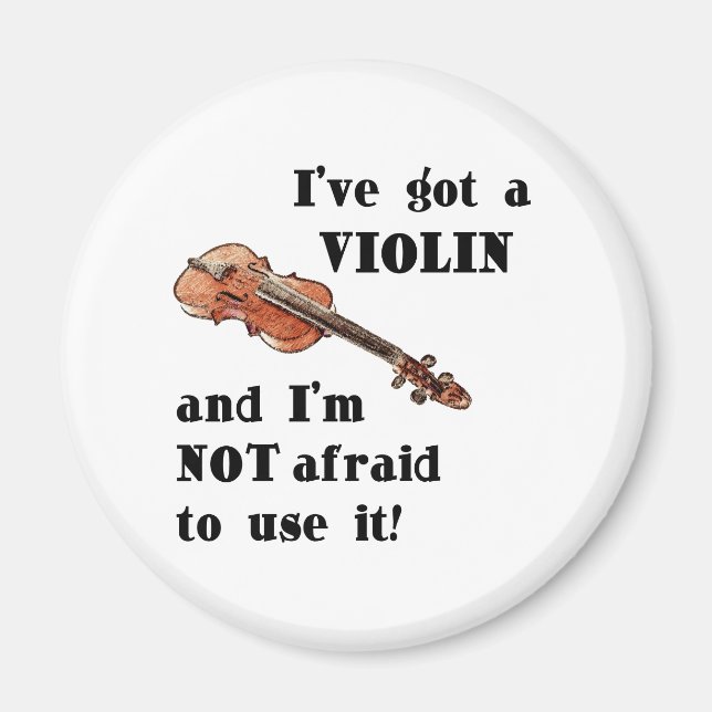 I've Got a Violin Magnet (Front)