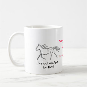 I've got an App for that! Appaloosa Coffee Mug